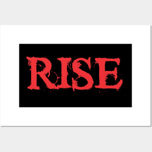 Rise Posters and Art